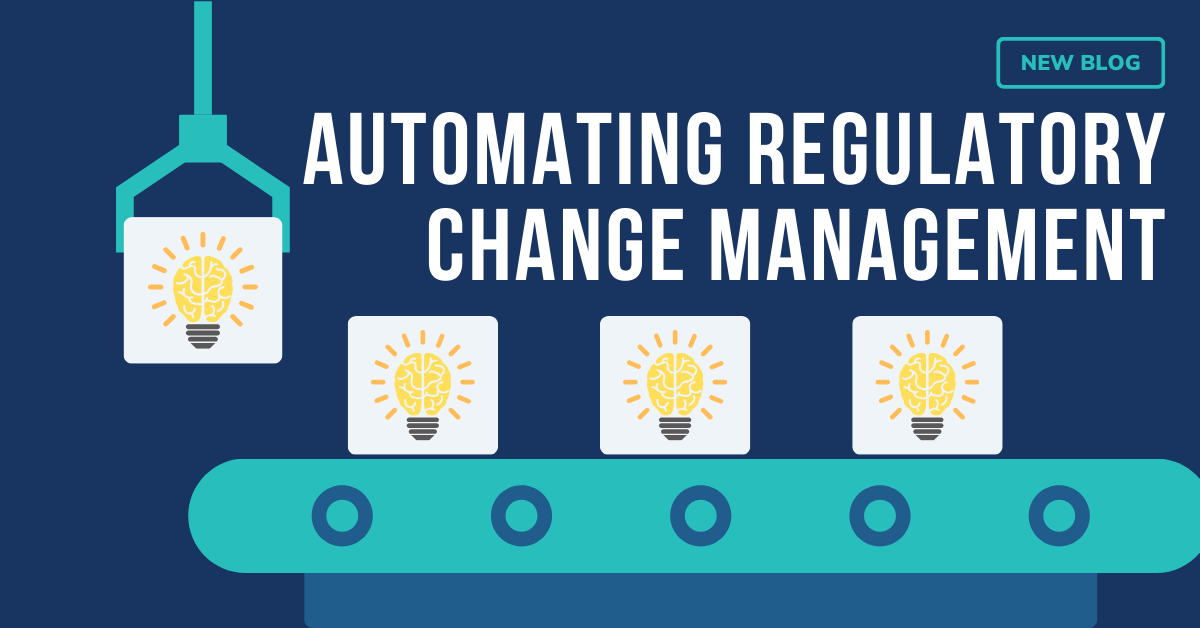 The Real World Impact of Automating Regulatory Change Management